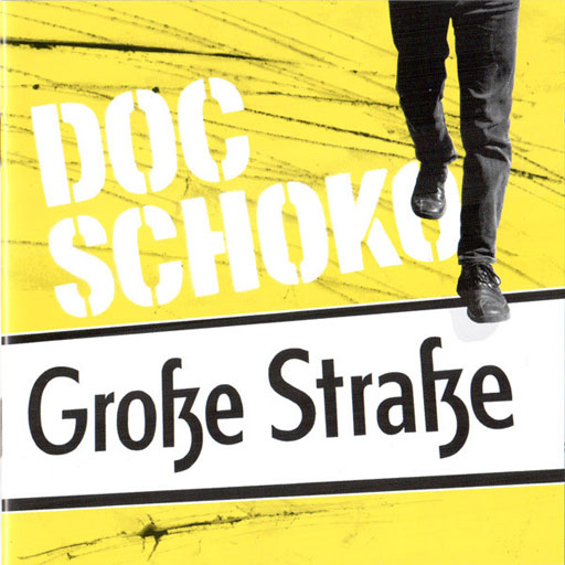 Große Straße, Plattencover, es zeigt den Schriftzug und die Beine des Doc